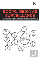 Social Media As Surveillance