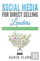 Social Media For Direct Selling Leaders