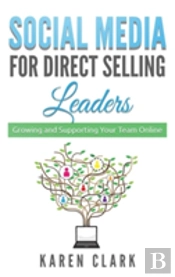 Social Media For Direct Selling Leaders