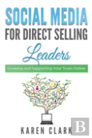 Social Media For Direct Selling Leaders