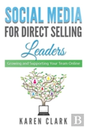 Social Media For Direct Selling Leaders