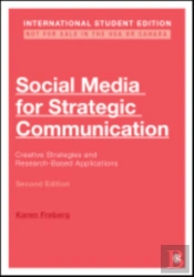 Social Media For Strategic Communication - International Student Edition