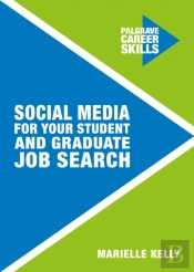Social Media For Your Student And Graduate Job Search