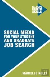 Social Media For Your Student And Graduate Job Search