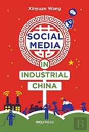 Social Media In Industrial China