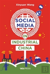 Social Media In Industrial China
