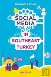 Social Media In Southeast Turkey