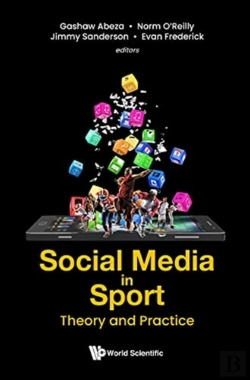 Bertrand.pt - Social Media In Sport: Theory And Practice