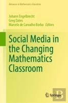 Social Media In The Changing Mathematics Classroom