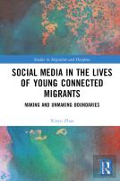Social Media In The Lives Of Young Connected Migrants