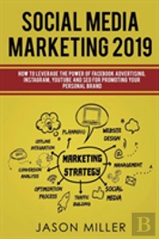 Social Media Marketing 2019