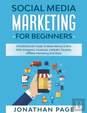 Social Media Marketing For Beginners  10