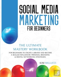 Bertrand.pt - Social Media Marketing For Beginners: Th