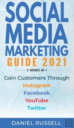 Bertrand.pt - Social Media Marketing Guide 2021 2 Books In 1
