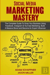 Social Media Marketing Mastery: 2 Books