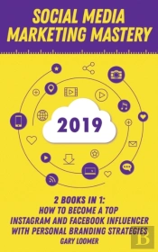 Social Media Marketing Mastery 2020