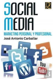 Social Media. Marketing Personal Yprofesional 