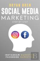 Social Media Marketing Step-By-Step