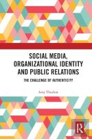 Social Media, Organizational Identity And Public Relations