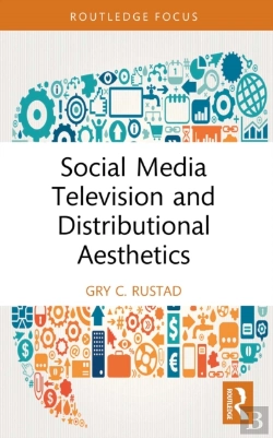 Bertrand.pt - Social Media Television And Distributional Aesthetics