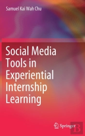 Social Media Tools In Experiential Internship Learning