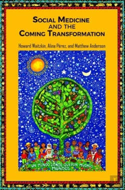 Bertrand.pt - Social Medicine And The Coming Transformation