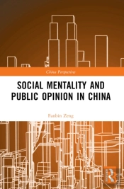 Social Mentality And Public Opinion In China