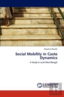 Social Mobility In Caste Dynamics