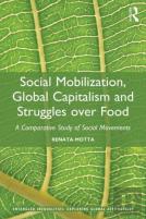 Social Mobilization, Global Capitalism And Struggles Over Food