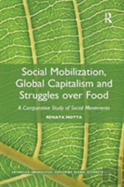 Social Mobilization, Global Capitalism And Struggles Over Food