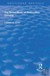 Social Mode Of Restoration Comedy