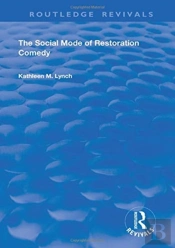 Social Mode Of Restoration Comedy