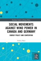 Social Movements Against Wind Power In Canada And Germany