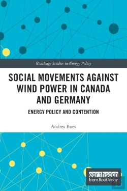 Bertrand.pt - Social Movements Against Wind Power In Canada And Germany