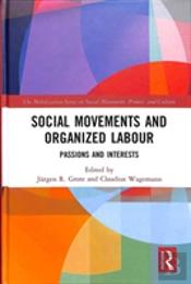 Social Movements And Organized Labour