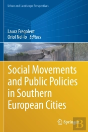 Social Movements And Public Policies In Southern European Cities