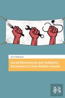 Social Movements And Solidarity Structures In Crisis-Ridden Greece