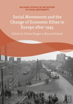 Bertrand.pt - Social Movements And The Change Of Economic Elites In Europe After 1945
