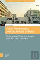 Social Movements And The Politics Of Debt
