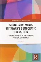 Social Movements In Taiwanâ€™S Democratic Transition