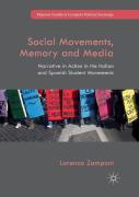 Social Movements, Memory And Media