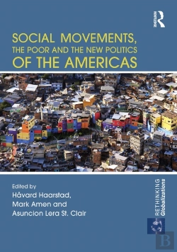 Bertrand.pt - Social Movements, The Poor And The New Politics Of The Americas