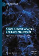 Social Network Analysis And Law Enforcement