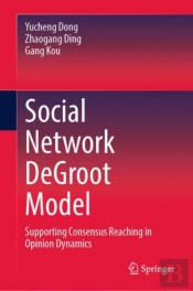 Social Network Degroot Model