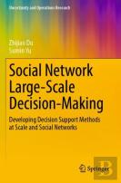 Social Network Large-Scale Decision-Making
