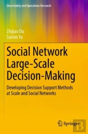 Social Network Large-Scale Decision-Making