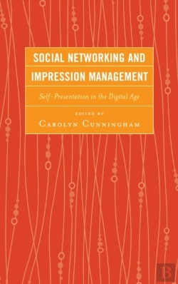 Bertrand.pt - Social Networking And Impression Management