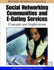 Social Networking Communities And E-Dating Services