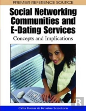 Social Networking Communities And E-Dating Services