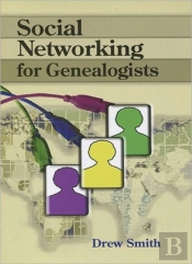 Social Networking For Genealogists